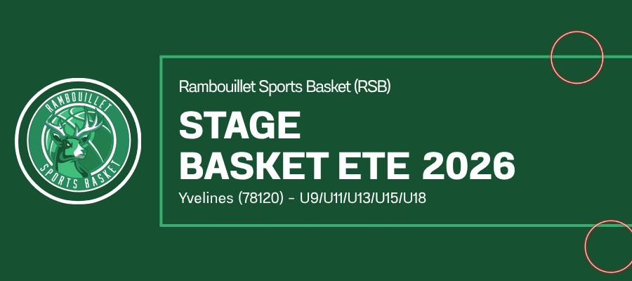 Stage basket été 2026 Rambouillet - U9, U11, U13, U15, U18